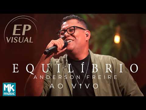 Anderson Freire - EP Visual Equilíbrio