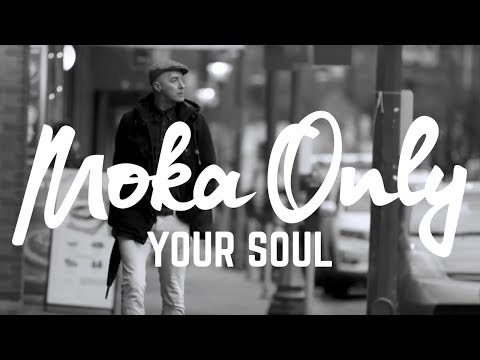 Moka Only - Your Soul [URBNET]