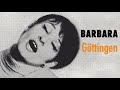 Barbara - Göttingen (Audio Officiel)