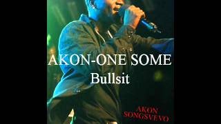 Akon   On Some Bullshit 2013