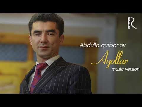 download lagu mp3 mp4 Abdulla Qurbonov Ayollar, download mp3 Abdulla Qurbonov Ayollar free download, download mp3 Abdulla Qurbonov Ayollar
