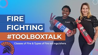 Liderazgo Toolbox Talk: Classes of Fires and the correct fire extinguisher to use.