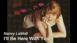 I&#39;ll Be Here With You - Nancy LaMott