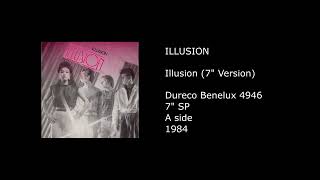 ILLUSION - Illusion (7'' Version) - 1984