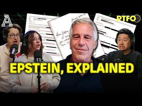 The Jeffrey Epstein Files, Explained (by the Experts at TrueAnon) | PTFO