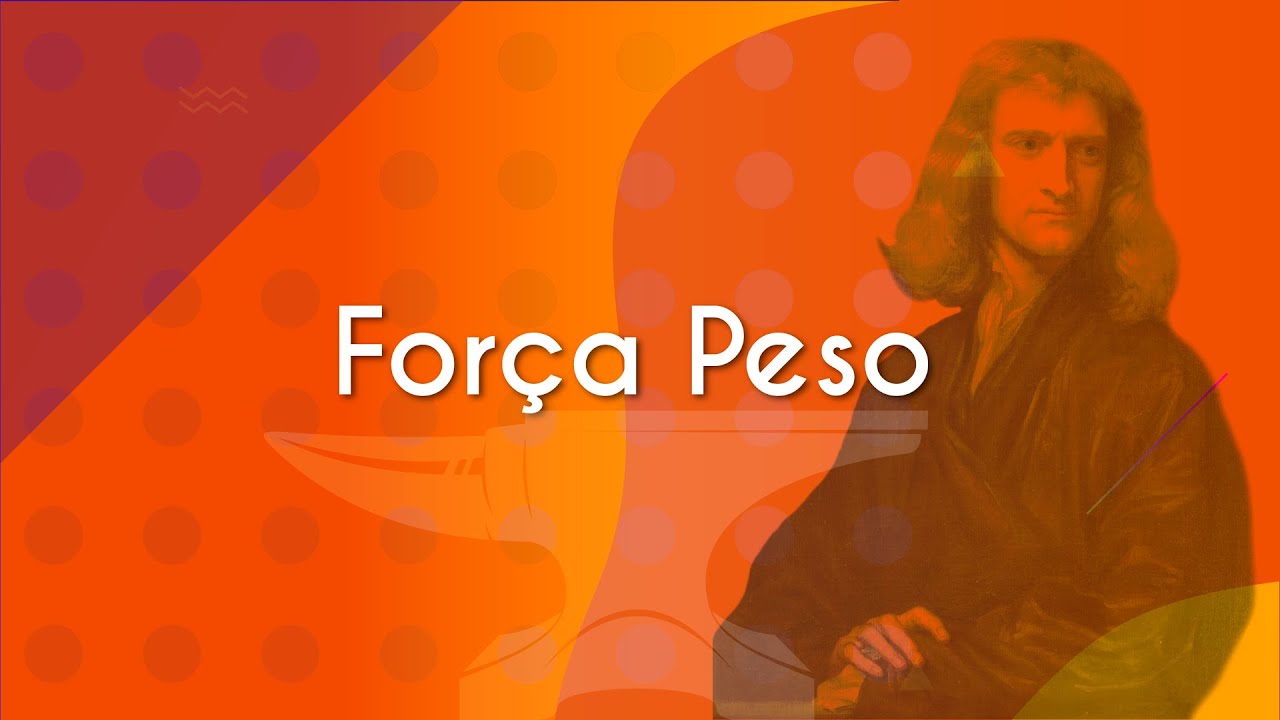Força Peso - Brasil Escola