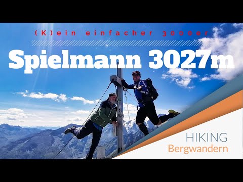 Spielmann - 3027m (K)ein leichter 3000er?