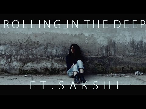 Rolling In The Deep | Sakshi | OpenStudio