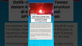 Diduga Sopir Mengantuk, Tabrakan Beruntun 4 Kendaraan di Tol Cipali Telan Korban Jiwa