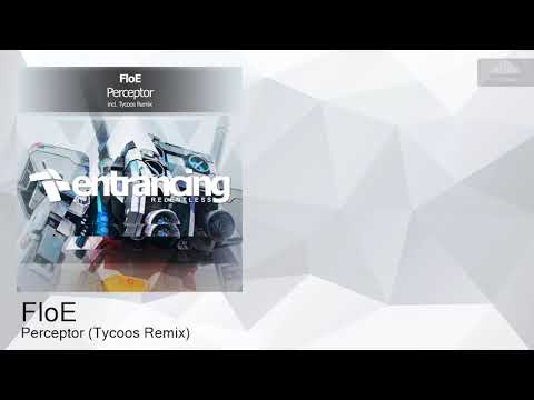 ENTRMR122 FloE - Perceptor (Tycoos Remix) [Trance]