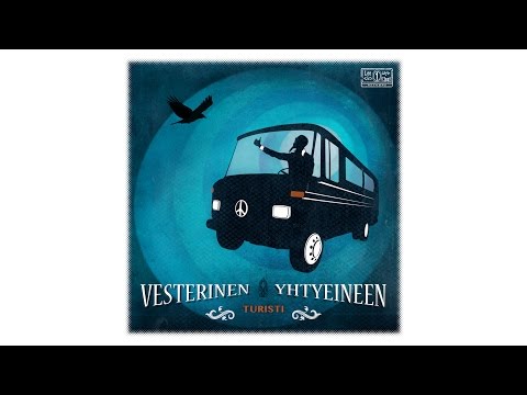 Vesterinen Yhtyeineen - Turisti