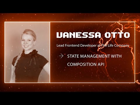 Vanessa Otto - State Management with Composition API - Vuejs Amsterdam 2022