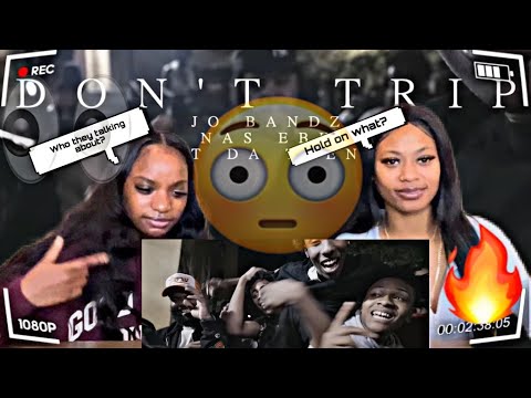Jo Bandz x Nas EBK x Set Da Trend - Dont trip (Official Music Video) REACTION!!!