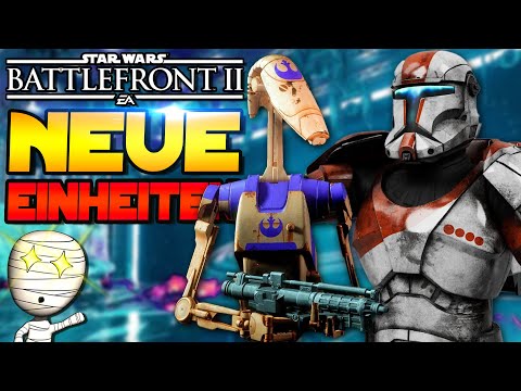 Drei NEUE Einheiten & ein Bonus! 🤩- Star Wars Battlefront 2 Mods - Star Wars Battlefront 2