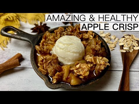 THE BEST HEALTHY APPLE CRISP RECIPE