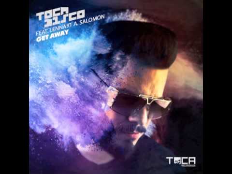 TOCA45 Tocadisco feat. Lennart A. Salomon - Get Away (Instrumental Mix)