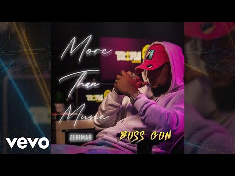 Zerimar - Buss Gun (Official Visual)