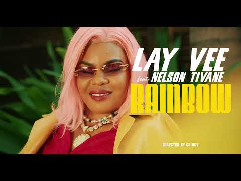 Lay Vee - Rainbow ft Nelson Tivane (Vídeo Oficial)