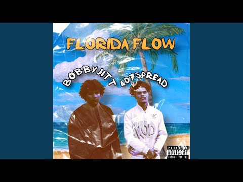 Florida Flow (feat. Bobbyjitt)