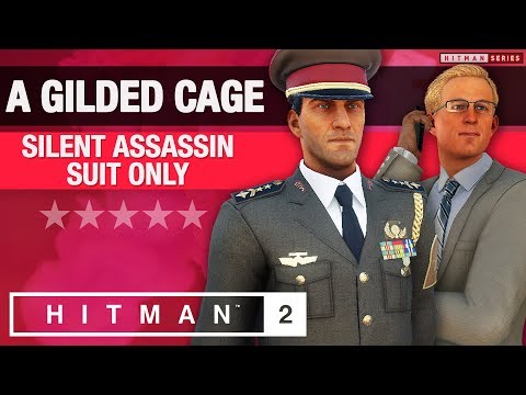 HITMAN 2 Marrakesh - Master Difficulty - "A Gilded Cage" Silent Assassin / Suit Only Challenge