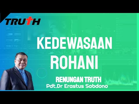 Kedewasaan Rohani | Renungan 23 Jun 2023