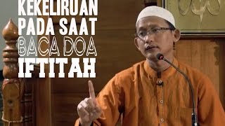 Download lagu Kekeliruan Pada Bacaan Doa Iftitah ~ Ustadz Abu Yahya Badrusalam, Lc mp3