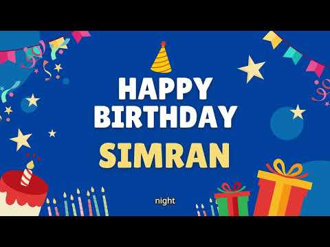 Happy Birthday Simran - Special Birthday song for Simran (4K)