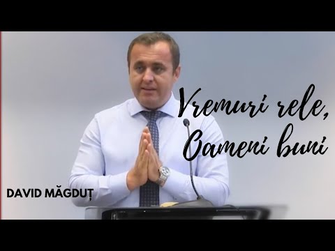 David Magdut - Vremuri rele, oameni buni