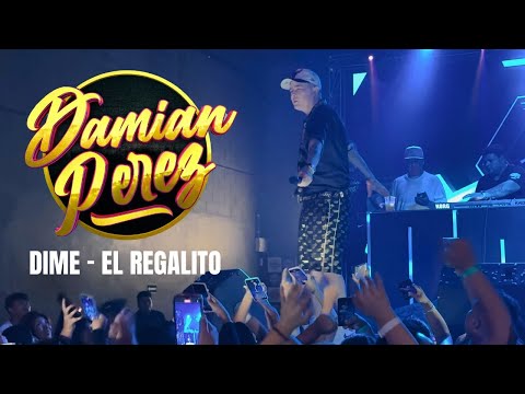 Damian Perez - SESSION EN VIVO Dime Dime - El Regalito | Video oficial