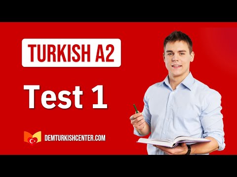 Turkish Tests 1 A2 | Duration (For & Since) in Turkish Language | Dem Turkish Center