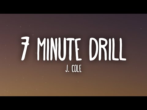 J. Cole - 7 Minute Drill (Lyrics)