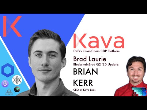 Kava CEO Update | DeFi for Crypto | BlockchainBrad | Finance Decentralized | CrossChain CDP Platform
