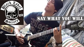 Black Label Society - Say What You Will  :by Gaku