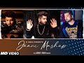 Janni Mashup Birthday Special Latest Punjabi Songs 2021 IDMedia