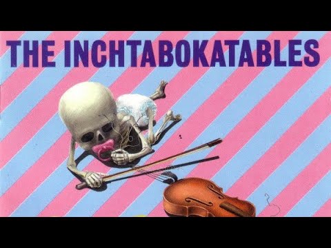 The Inchtabokatables - Ultra (Full Album)