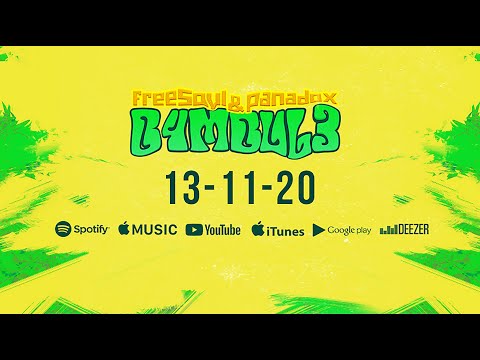FREE5OUL & PANADOX - EP B4MBUL3 "coming soon" (Release-Date: 13.11.2020)
