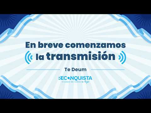9 de Julio - 210º Aniversario - Te deum