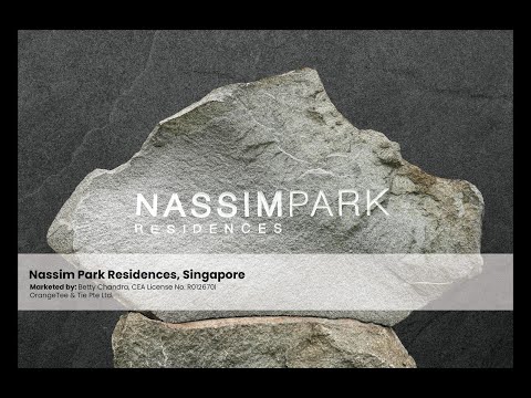 Nassim Park Residences, 21 Nassim Road, 4 Bedrooms, 6,867 sqft, Condominium For Sale, by Betty Chandra, 24884158 - PropertyGuru.com.sg
