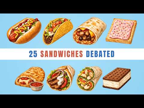 Sandwich or Not - 25 Debated Sandwiches