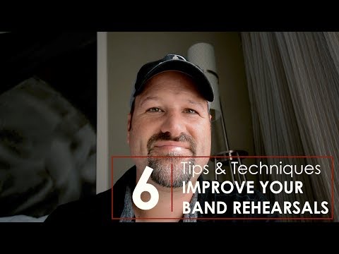 6 Tips to Make Your BAND REHEARSAL More Effective