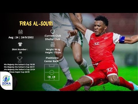 ZOKA Highlights ⚽ | Firas Al-Soori – فراس الصوري | CB | Dhofar Club (نادي ظفار) | Oman | 25/26