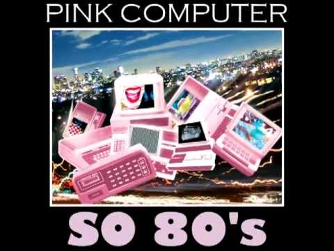 Pink Computer - So Sexy (2008)
