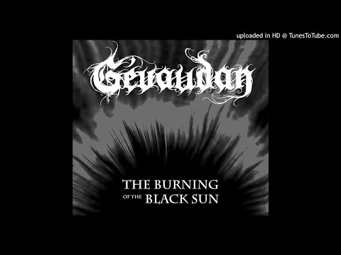 Gévaudan - The Burning of the Black Sun