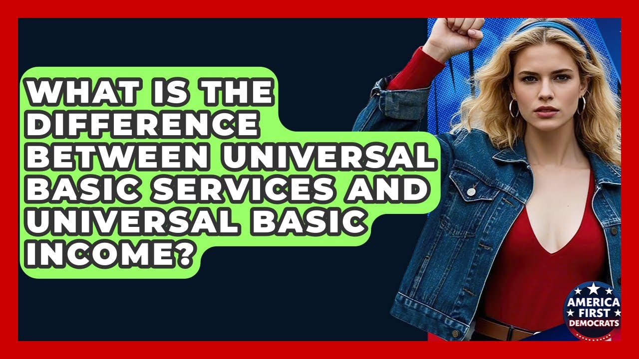 What Is The Difference Between Universal Basic Services And Universal Basic Income?