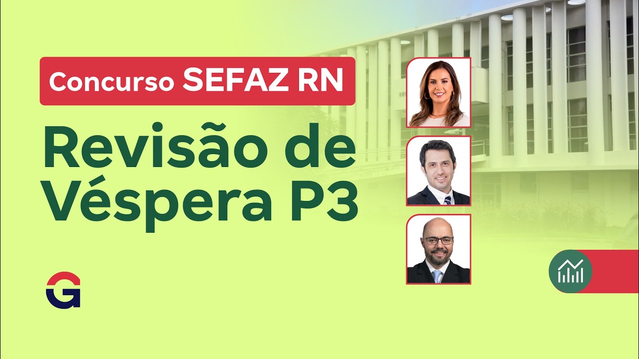 Revisão de Véspera SEFAZ RN