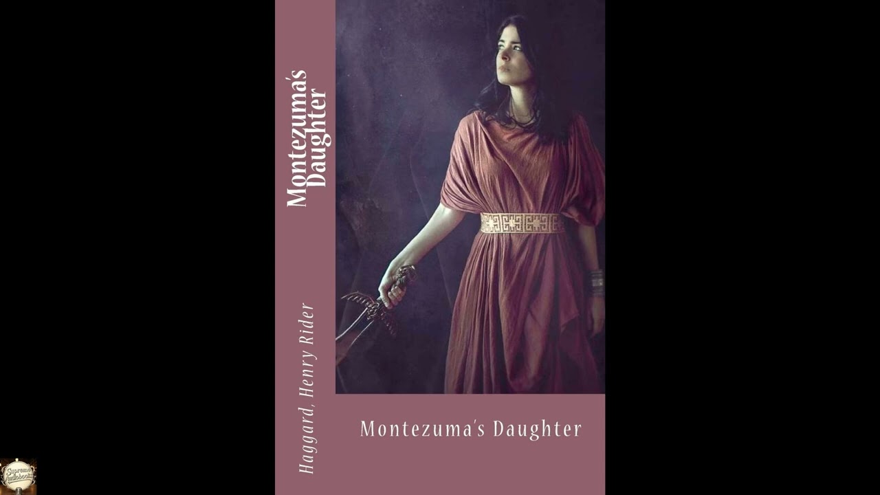 Montezuma's Daughter