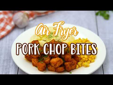 How to make: Air Fryer Pork Chop Bites