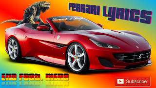 ENO feat. MERO - Ferrari Lyrics in 4k