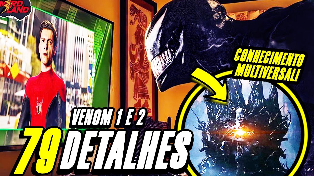 EXPLICADO! 79 DETALHES EM VENOM 1 E 2 (EASTER EGGS + REFERÊNCIAS + SEGREDOS) HISTÓRIA