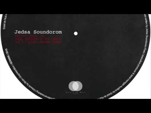 Jedsa Soundorom - Broken Soul (Auditive X Vid Jneb Remix) - SDN006